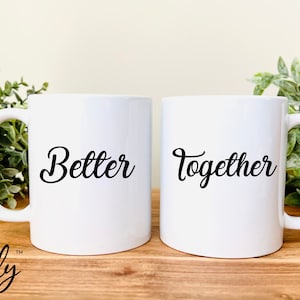 Better-Together - Mug Set - Couple Mugs - Couple Gift - Set Of Two Mugs