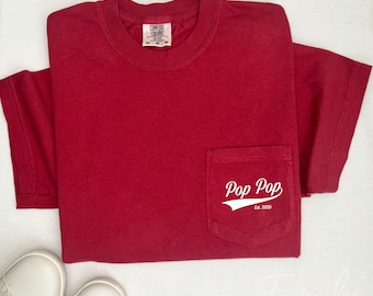 Pop Pop Custom Year T-shirt With Pocket, Comfort Colors T-Shirt, Pop Pop To Be