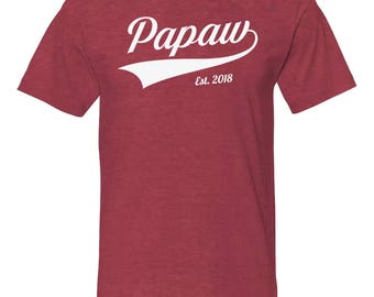 Papaw Est.2018 - Unisex Shirt - Papaw Shirt - Papaw Gift - Papaw To Be - New Papaw - Pregnancy Reveal Gift