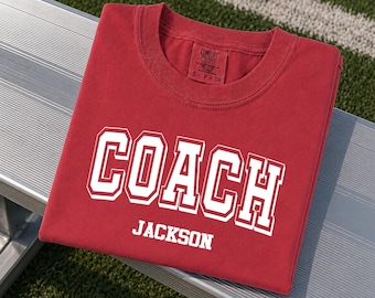 Coach T-Shirt, Comfort Colors T-Shirt,Custom Coach Shirt, Custom School Coach Tee
