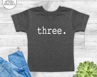 Three Birthday T-Shirt - Third Birthday Shirt - 3rd Birthday Tee Shirt - Boys 3rd Birthday T-Shirt