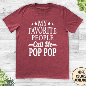 My Favorite People Call Me Pop Pop Unisex Shirt, Pop Pop Shirt, Pop Pop Gift, Father's Day Gift Heather Cardinal