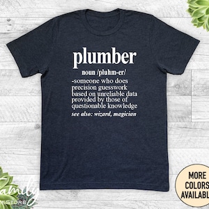 Plumber Definition, Unisex Shirt, Funny Plumber Shirt, Plumber Gift