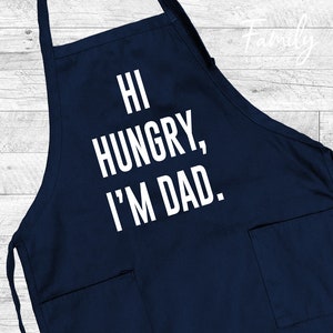 Hi Hungry I'm Dad Grill Apron, BBQ Apron, Funny Dad Apron, Father's Day Gift bild 2