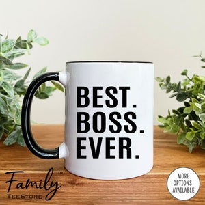 Best Boss Ever Coffee Mug  Boss Gift  Boss Mug  Gifts For Boss