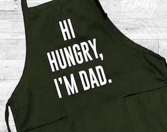 Hi Hungry I'm Dad Grill Apron, BBQ Apron, Funny Dad Apron, Father's Day Gift