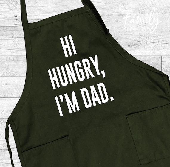 Hi Hungry I'm Dad Grill Apron, BBQ Apron, Funny Dad Apron, Father's Day Gift
