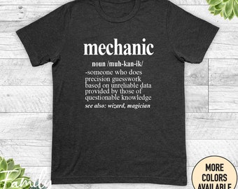 Mechanic Definition, Funny Mechanic Shirt, Mechanic T-Shirt, Funny Mechanic Gift
