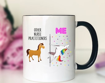 Other Nurse Practitioners - Me Unicorn Nurse Practitioner Mug, Nurse Practitioner Gift, Funny Nurse Practitioner Mug