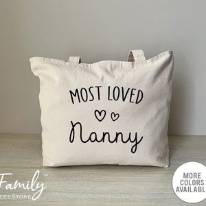 Most Loved Nanny - Zippered Tote Bag - Nanny Tote Bag - Nanny Gift - Gifts For Nanny
