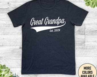 Great Grandpa Est. Year Unisex Shirt, Great Grandpa Shirt, Great Grandpa Gift, Gift For Great Grandpa