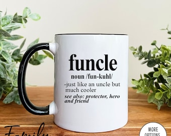 Funny Uncle Coffee Mug - Best Ever Gift From Niece Or Nephew For Birthday Or Christmas