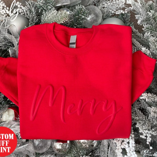 Merry Sweatshirt, Embossed Christmas Sweatshirt, Puff Print Christmas Sweatshirt, Holiday Sweatshirt, Christmas Gift