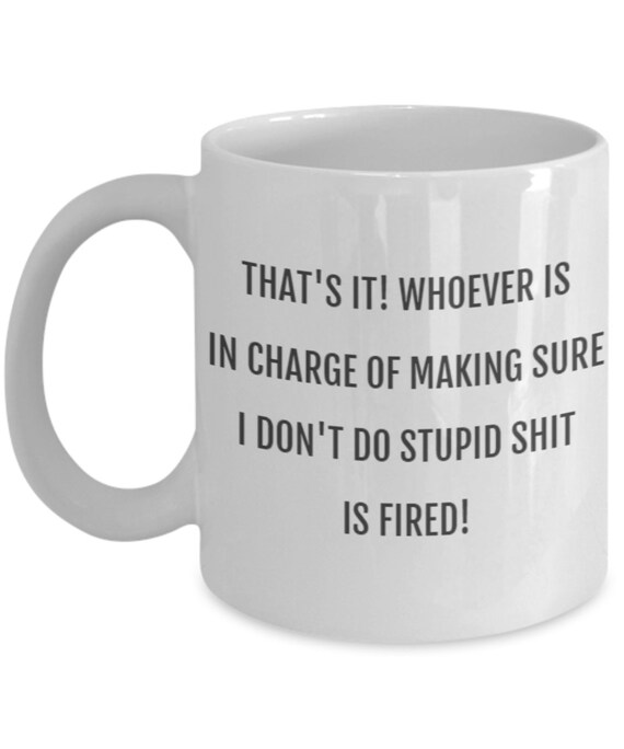 Funny mug Gift for him Gift for coworker Gift for boss. Etsy