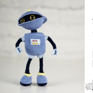 Randal the ROBOT CROCHET PATTERN Amigurumi Poseable Toy Plush