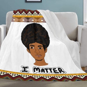 I Matter Male Black Lives Matter African American Stylish Soft Throw Blanket