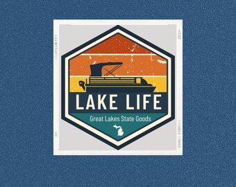 Lake Life Sticker | Lake Life Pontoon Sticker | laptop stickers | Water bottle Sticker | Waterproof Stickers | Lake Life Pontoon
