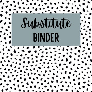 May include: A binder with the words "Substitute BINDER" in black script on a gray rectangle. The background is white with a pattern of black spots. The text "CMcreations" is in the bottom right corner.