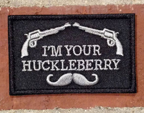 3 Packs I'm Your Huckleberry Funny Patch Full Embroidered Tactical Funny  Hook & Loop Emblem Applique Patch Military Clothes Clothing Hats Jeans