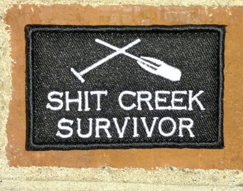 Shit Creek Survivor Morale/tactical Patch Etsy
