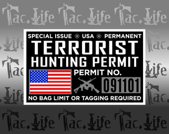 Terrorist Hunting Permit (vinyl sticker)