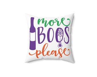 Halloween - More BOOS Please - Spun Polyester Square Throw Pillow