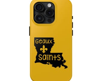 Louisiana - New Orleans Saints Football Louisiana - Tough Phone Cases