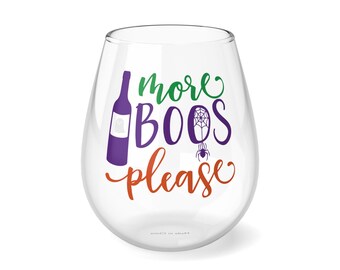 Halloween - More BOOS Please - Stemless Wine Glass, 11.75oz