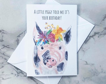 Pig Birthday Card, A little piggy told me it was your birthday, Birthday pig card