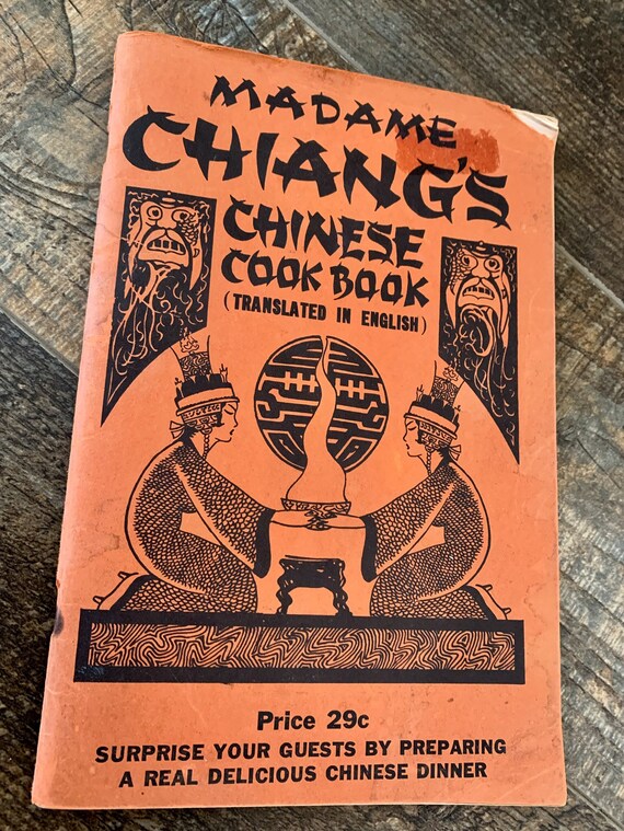 1940s Vintage Chinese Cookbook Madame Chiangs Chinese Cook Book Translated In English - 