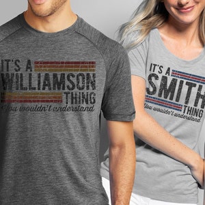 Family Reunion Tshirts | Reunion Family Shirt Gift Ideas | Its A Name Thing, You Wouldn&#39;t Understand | Family Reunion Event Shirt Ideas