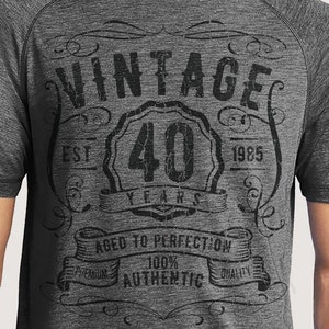 40th Birthday Gifts For Men | Custom Year Vintage T-Shirt  | 1985  Birthday Shirts For Him | 40th Birthday Gift Ideas | 1985 Birthday Shirt