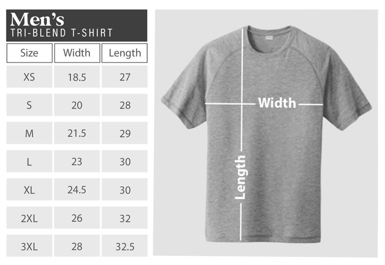 May include: Size chart for a tri-blend t-shirt showing measurements in inches for width and length. Sizes range from XS to 3XL.