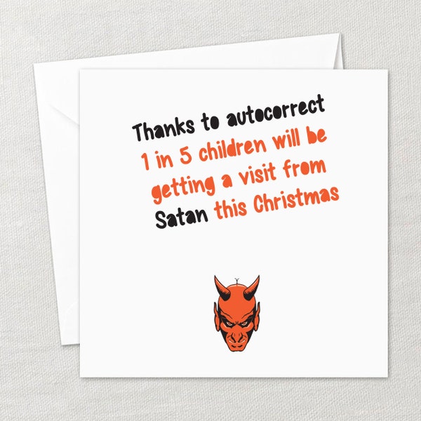 Funny Greeting Card | Funny Quotes | Funny Cards | Auto-correct Card | Satan | Santa Claus | Christmas Card | Texting Mobile Phone