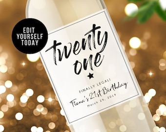 Editable Birthday Label - 21st Birthday Gift - Wine label - 21st Birthday Wine Label - Twenty One and Legal Birthday Girl Bottle Label