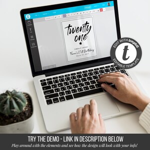 May include: A laptop computer screen displaying a black and white printable birthday sign template with the text "twenty one" and "finally legally" with a star graphic. The text "Trena's 21st Birthday" and "March 29, 201" is also included. The sign is being edited using a template editing software. The text "EDIT WITH templet" and "EDITABLE TEMPLATE" is also visible on the screen.
