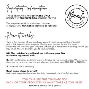 May include: A white text document with black text explaining how to use editable templates. The text includes the phrase "These templates are editable only using the Templett.com online editor". The text also includes the phrase "You can use this template for each of your products as many times as you need."