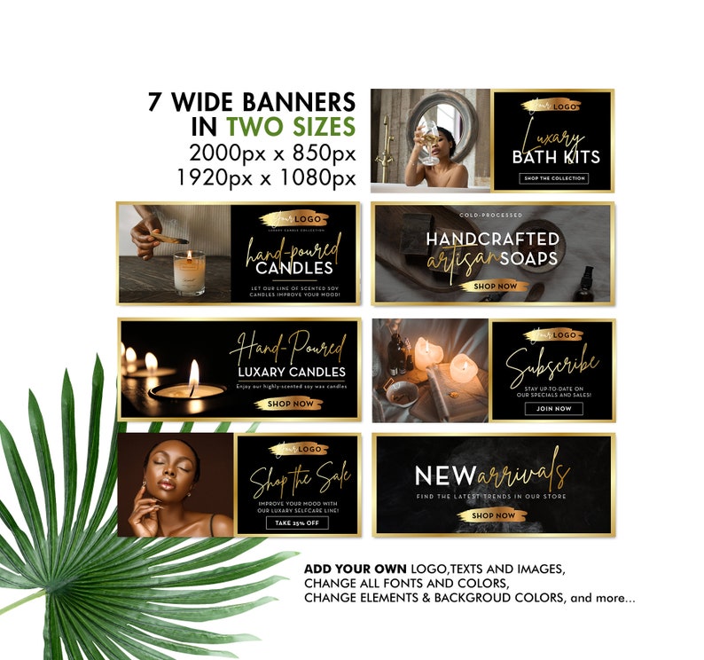 May include: Seven banner designs for a shop selling bath products, candles, and soaps. The banners feature a black background with gold accents and text. The text includes "Luxury Bath Kits", "Hand-Poured Candles", "Handcrafted Artisan Soaps", "Subscribe", "Shop the Sale", and "New Arrivals".