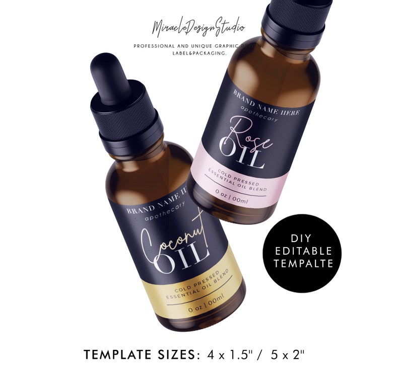 May include: Two brown apothecary bottles with black droppers, labeled "Rose Oil" and "Coconut Oil." The labels are dark with gold and pink accents. The image includes the text "Miracle Design Studio" and "DIY Editable Template."