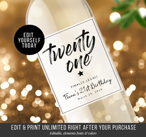 Editable Birthday Label - 21st Birthday Gift - Wine label - 21st Birthday Wine Label - Twenty One and Legal Birthday Girl Bottle Label
