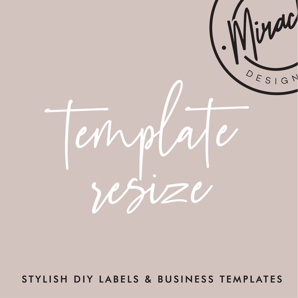 ADD ON - Size Change / Add a NEW Custom Size to My Templates