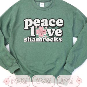 Peace Love Shamrocks SVG, Funny Saint Patrick's Day, T-shirt sublimatie PNG, Instant Download digitale afdrukbare, St Patty's roze klaver