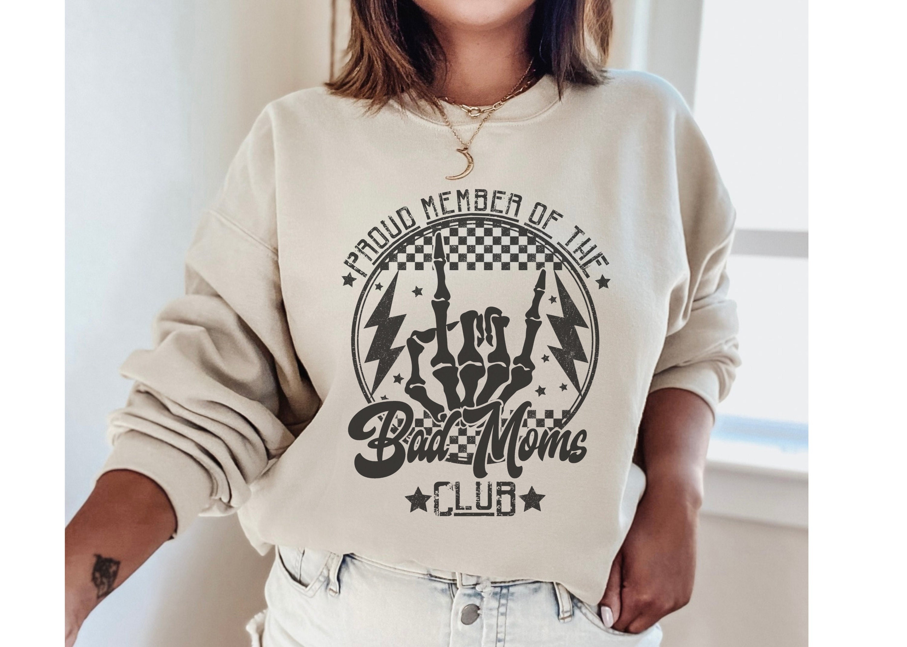Bad moms club sweatshirt cheap