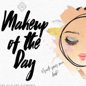 May include: Makeup of the Day clip art elements. A watercolor illustration of a woman's eye with glitter eyeshadow and eyelashes. The illustration is surrounded by gold and pink glitter and a black and white brush stroke background. The text 'Makeup of the Day' is in black and white with a brush stroke font. The text 'Create your own look!' is in black and white with a brush stroke font.