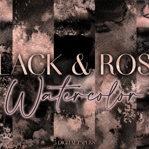 May include: Five digital papers featuring abstract watercolor designs in black and rose gold. The papers are perfect for creating backgrounds, invitations, and other digital projects.