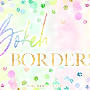 Bokeh Glitter Digital Borders Clipart - Rainbow Confetti Border Clip Art - Frame Graphics - Pink Blue Green Purple Yellow Orange PNG Frames