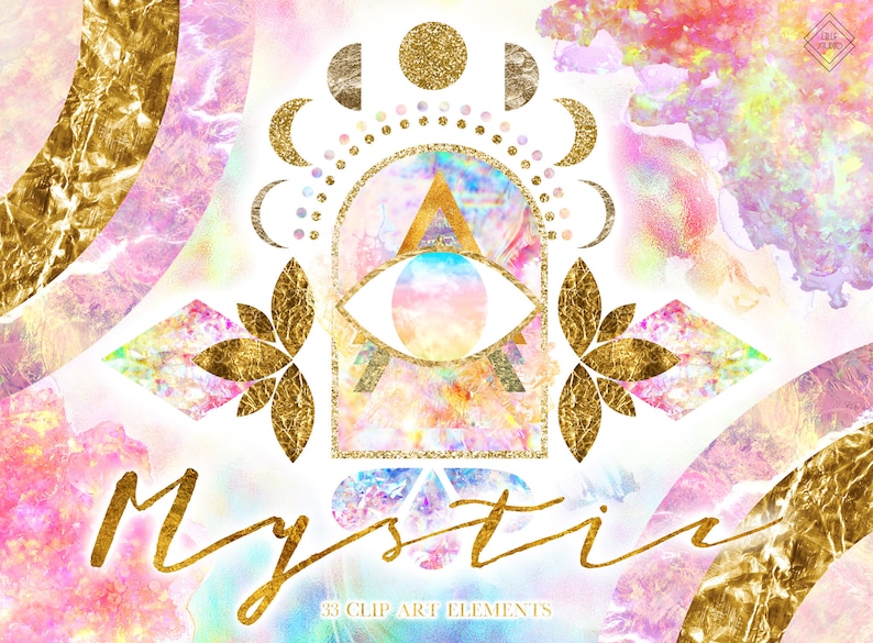 May include: A digital illustration of a mystical eye with a golden frame, surrounded by moons and flowers. The background is a pink and blue watercolor wash. The text "Mystic" is written in gold script at the bottom of the image. 33 Clip Art Elements.