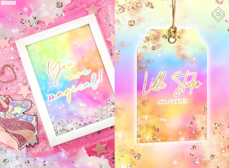 May include: A white frame with a rainbow watercolor background and the text "You are magical!" in gold glitter lettering. The frame is on a pink background with glitter and stars. A tag with a rainbow watercolor background and the text "Lille Studio Los Angeles" in gold glitter lettering.