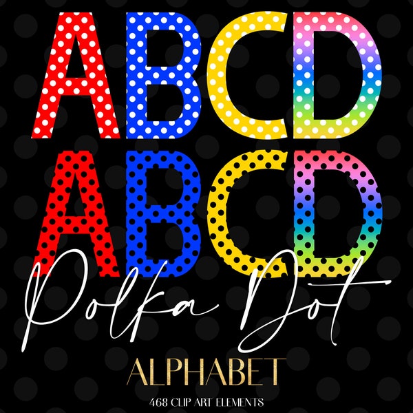 Polka Dot Digital Alphabet - Colorful Dotted Letter PNG Clipart - Red Blue Rainbow Printable Monogram Lettering Clip Art - Modern Graphics