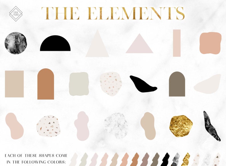 May include: A set of geometric shapes in various colors, including black, white, brown, pink, and beige. The shapes include circles, semi-circles, triangles, squares, and rectangles. The text "THE ELEMENTS" is displayed in gold lettering at the top of the image.